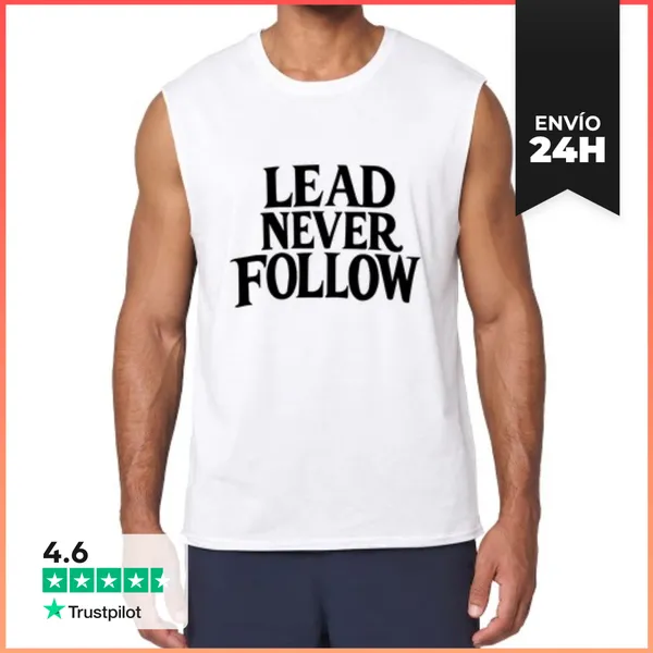 Camiseta Sin Mangas Liderar Nunca Seguir LaTostadora