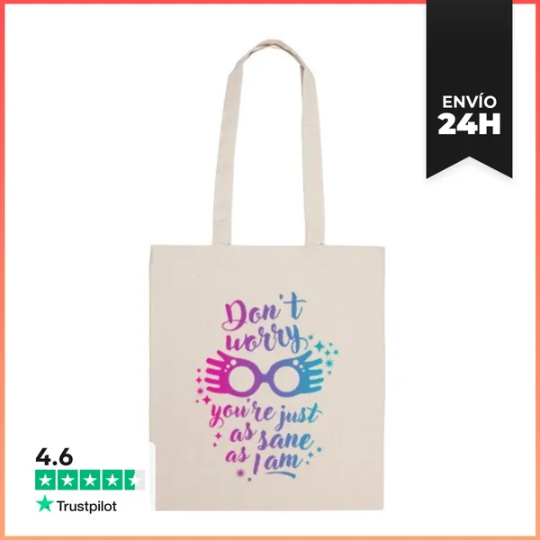 Bolsa De Tela Tan Cuerdo Como Yo LaTostadora