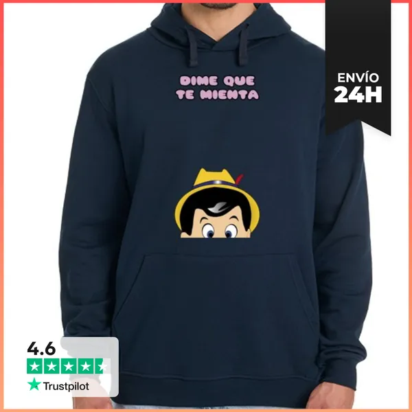 Sudadera Unisex Con Capucha Dime Que Te Mienta LaTostadora