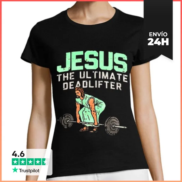 Camiseta Mujer Clásica Jesús El Último Levantador De Muertos C