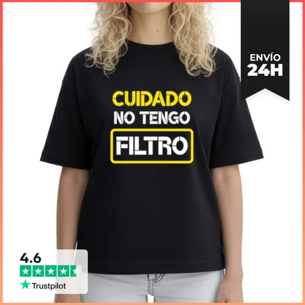 Camiseta Mujer Boxy Cuidado No Tengo Filtro Frases Divertidas