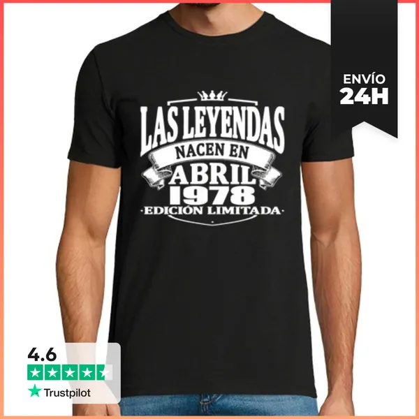 Camiseta Hombre Clásica Las Leyendas Nacen En Abril 1978