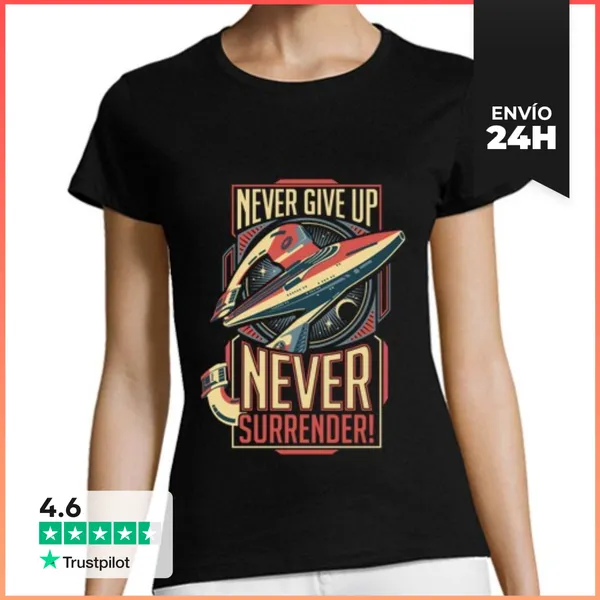 Camiseta Mujer Clásica Nunca Te Rindas LaTostadora