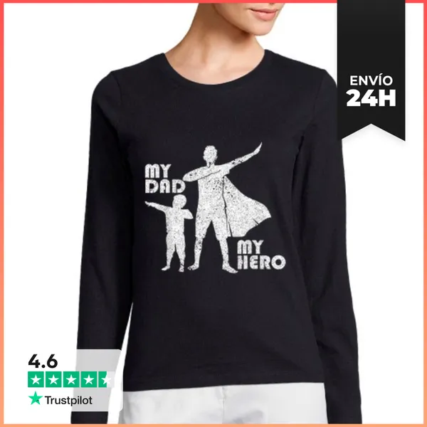 Camiseta Mujer Manga Larga Mi Papá Mi Héroe Día Del Padre Para El