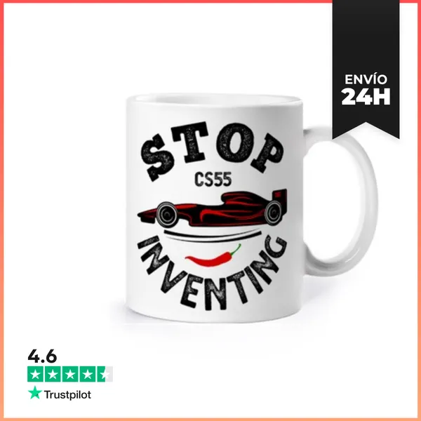 Taza STOP INVENTING CARLOS SAINZ F1 LaTostadora