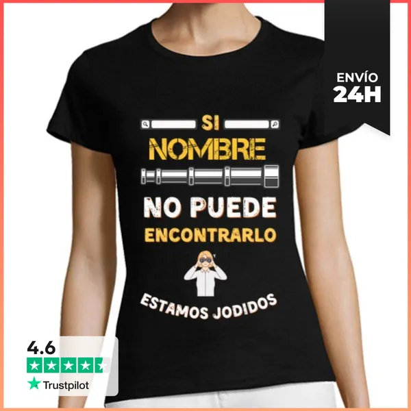 Camiseta Mujer Clásica Si No Puede Encontrarlo Personalizado