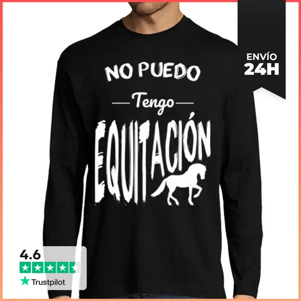 Camiseta Hombre Manga Larga No Puedo Tengo Equitación LaTostadora