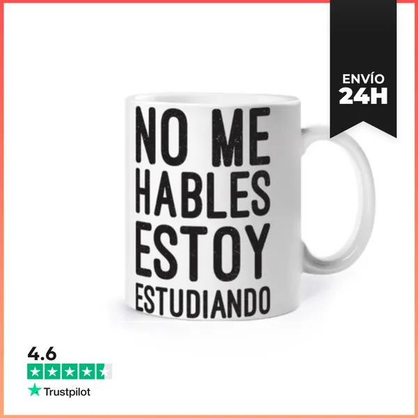 Taza No Me Hables, Estoy Estudiando LaTostadora