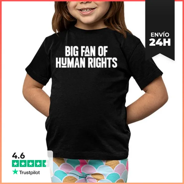 Camiseta Clásica Para Niños BIG FAN OF HUMAN RIGHTS LaTostadora