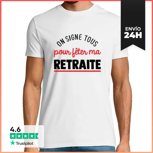 Camiseta Hombre Clásica Firmamos Todo Regalo De Jubilación