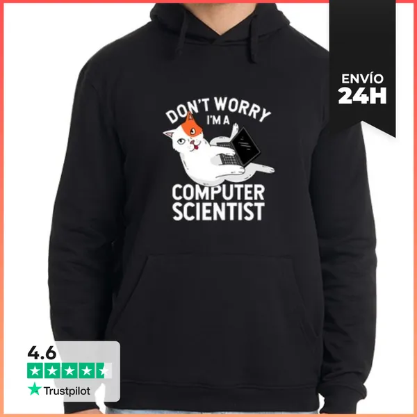 Sudadera Unisex Con Capucha No Te Preocupes Soy Un Informático