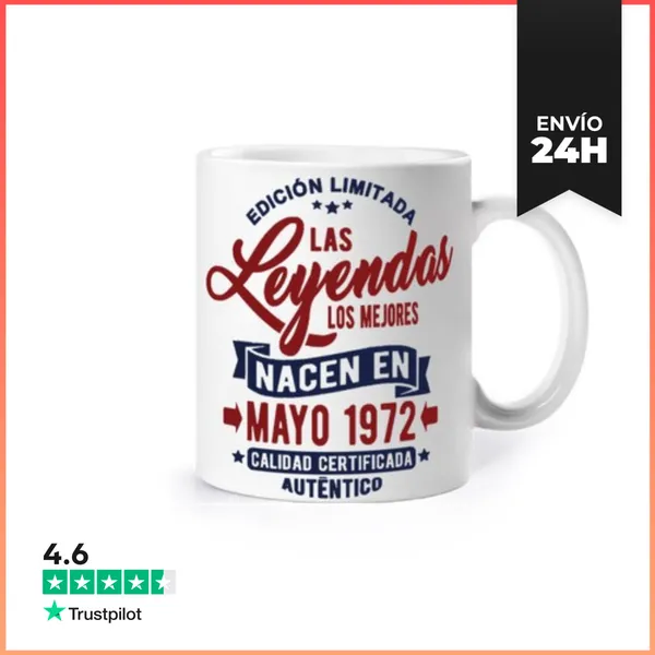 Taza Las Leyendas Nacen En Mayo 1972 LaTostadora