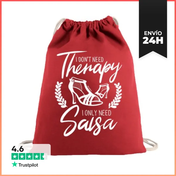 Mochila Saco Con Cuerdas I Dont Need Therapy. I Only Need Salsa