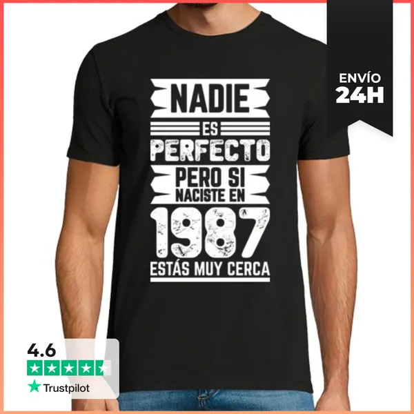 Camiseta Hombre Clásica 1987, Nadie Es Perfecto, 38 Años
