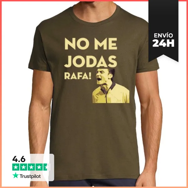 Camiseta Hombre Clásica No Me Jodas Rafa! LaTostadora