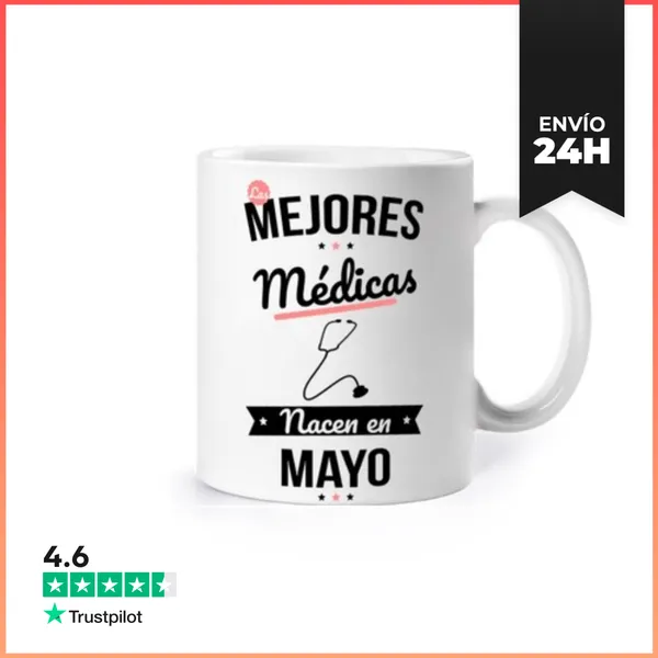Taza Las Mejores Médicas Nacen En Mayo LaTostadora