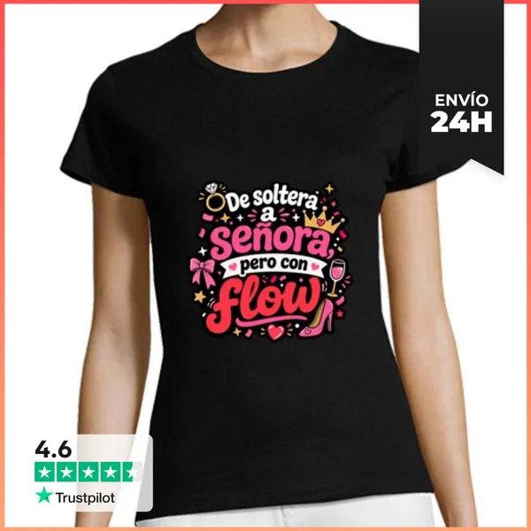 Camiseta Mujer Clásica De Soltera A Señora, Pero Con Flow