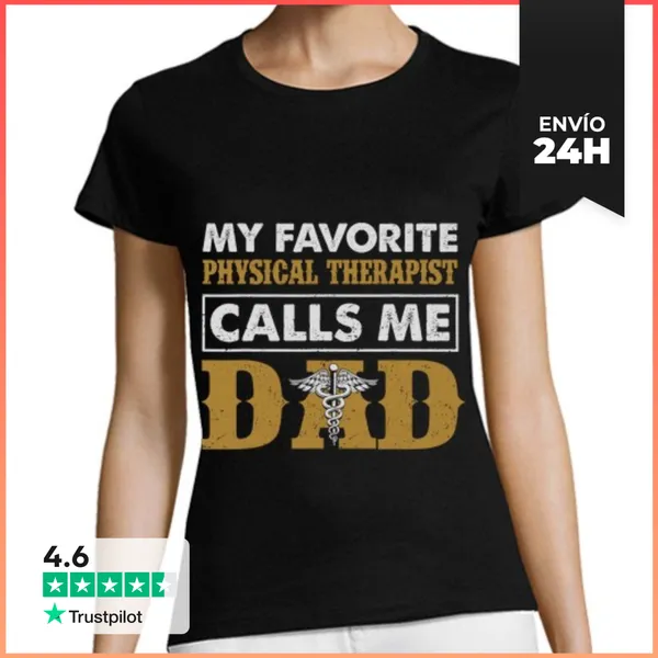 Camiseta Mujer Clásica Mi Fisioterapeuta Favorito Me Llama