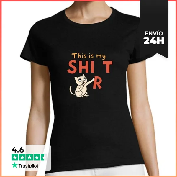 Camiseta Mujer Clásica Esta Es Mi Camisa LaTostadora