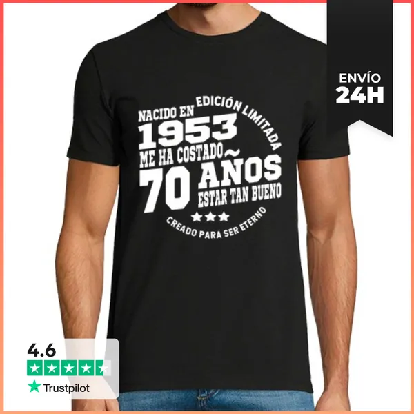 Camiseta Hombre Clásica Me Ha Costado 70 Años Estar Tan Bueno