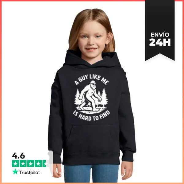 Sudadera Para Niños Con Capucha A GUY LIKE ME IS HARD TO FIND