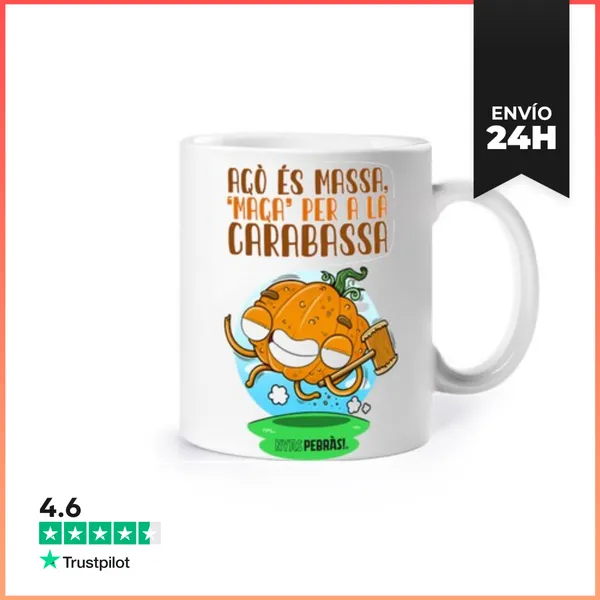 Taza Açò És Massa, Maça Per A La Carabassa LaTostadora