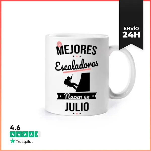 Taza Las Mejores Escaladoras Nacen En Julio LaTostadora
