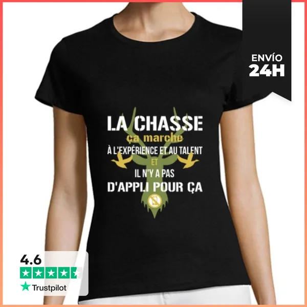 Camiseta Mujer Clásica Caza - No Hay Aplicación Para Eso
