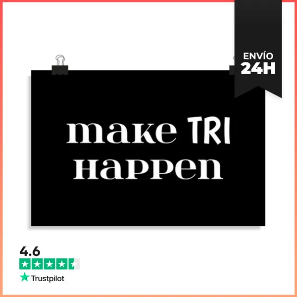 Póster Horizontal Haz Que Tri Suceda. Cartel De Triatlón Para La