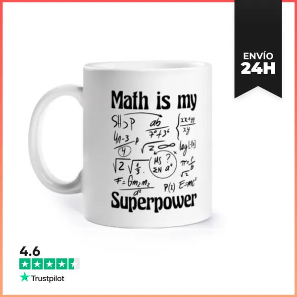 Taza Matemáticas Es Mi Superpoder LaTostadora