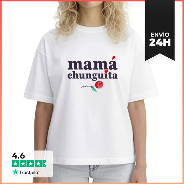 Camiseta Mujer Boxy Mamá Chunguita LaTostadora