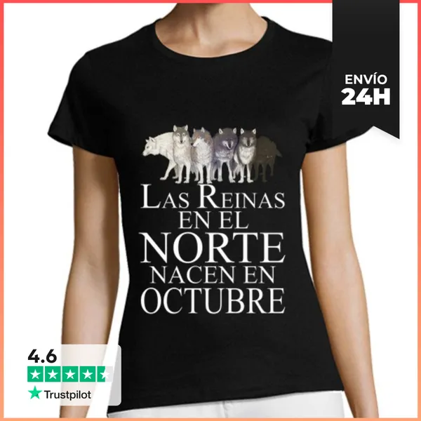 Camiseta Mujer Clásica Reinas En El Norte Nacen Octubre