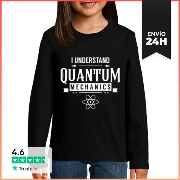Camiseta Manga Larga Para Niños Entiendo La Mecánica Cuántica