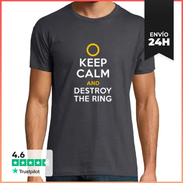 Camiseta Hombre Clásica Keep Calm And Destroy The Ring