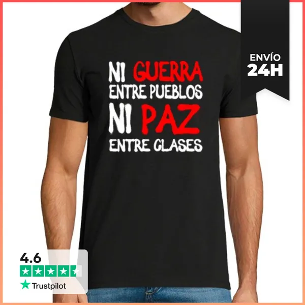 Camiseta Hombre Clásica Ni Guerra Entre Pueblos LaTostadora