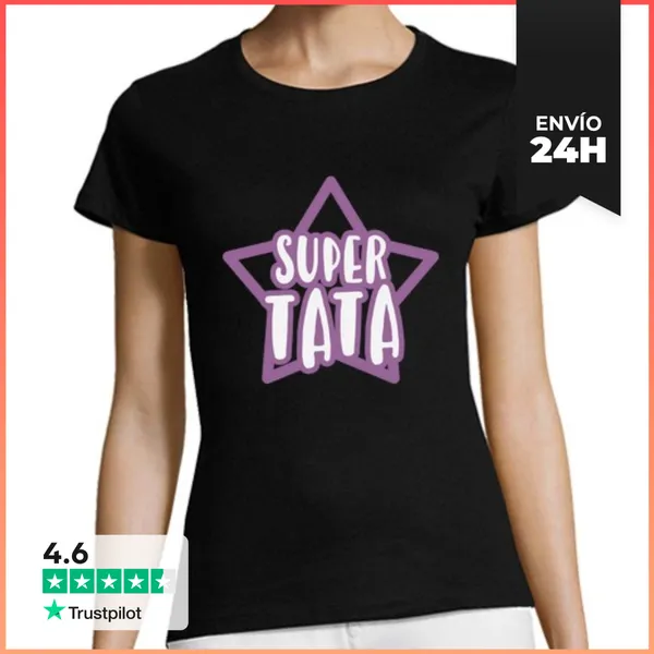 Camiseta Mujer Clásica Súper Regalo Tata LaTostadora