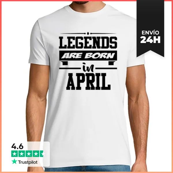 Camiseta Hombre Clásica Leyendas Nacen En Abril LaTostadora