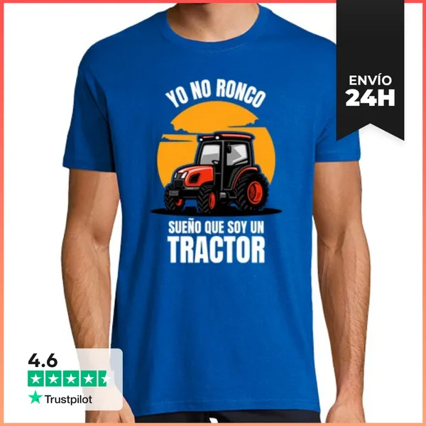 Camiseta Hombre Clásica Yo No Ronco Sueño Que Soy Un Tractor