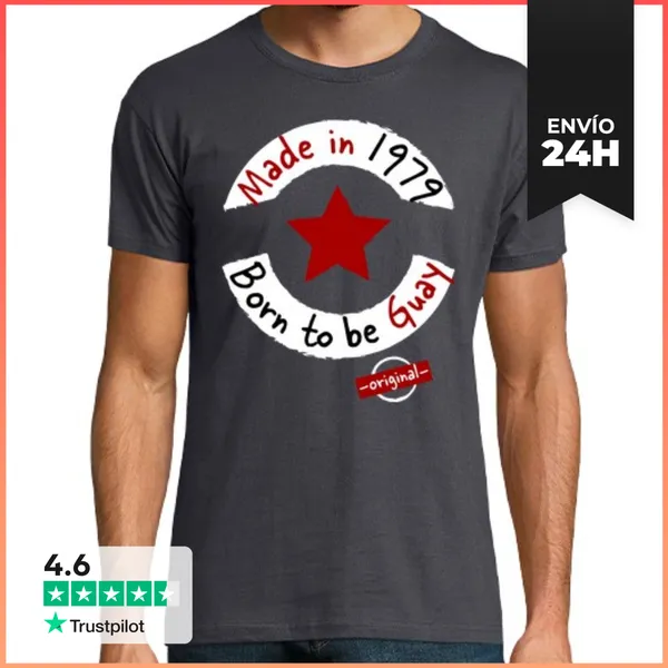 Camiseta Hombre Clásica Made In 1979. Born To Be Guay LaTostadora