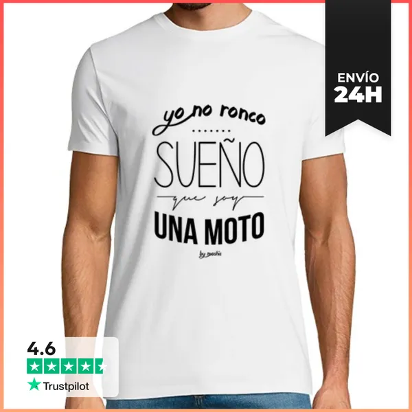Camiseta Hombre Clásica Yo No Ronco, Sueño Que Soy Una Moto