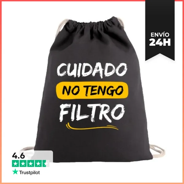Mochila Saco Con Cuerdas Cuidado No Tengo Filtro Divertido