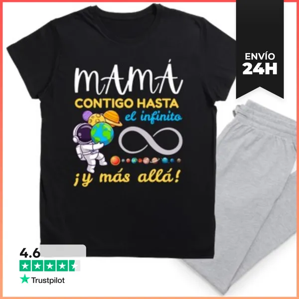 Pijama Mamá Contigo Hasta El Infinito Y Más Allá LaTostadora