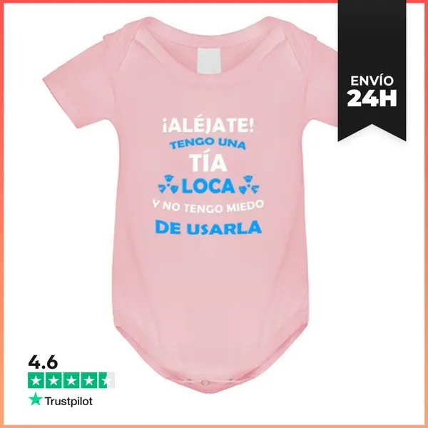 Body Bebé Aléjate, Tia Loca Miedo De Usarla Original LaTostadora