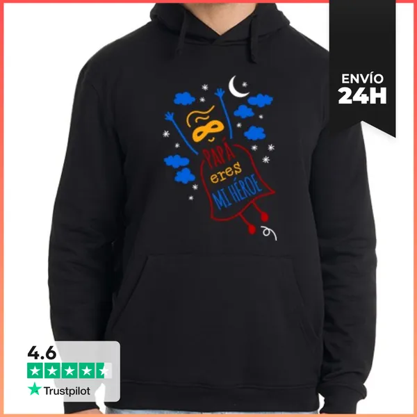 Sudadera Unisex Con Capucha Papá Eres Mi Héroe LaTostadora