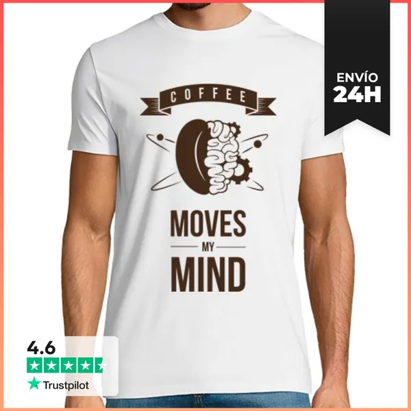Camiseta Hombre Clásica Coffee Moves My Mind LaTostadora