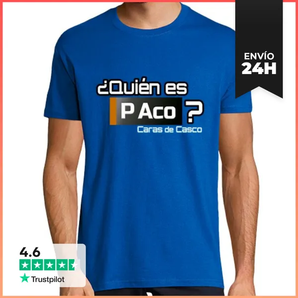 Camiseta Hombre Clásica Quién Es PACO LaTostadora