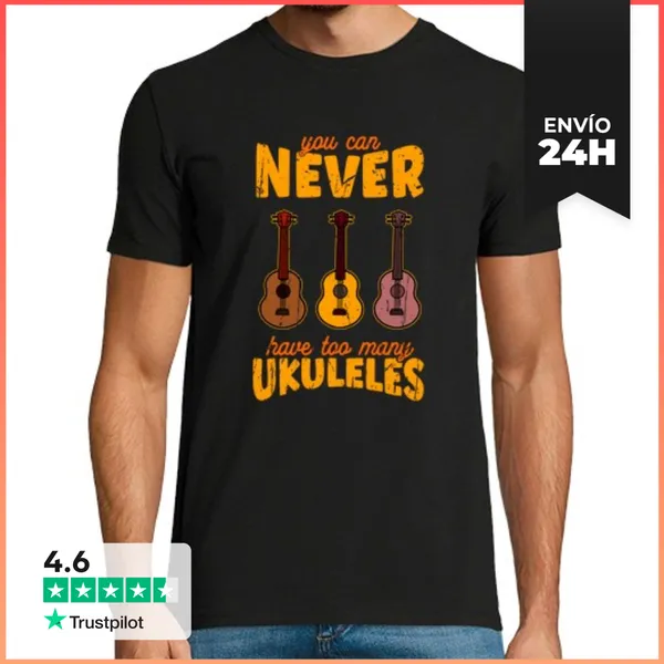 Camiseta Hombre Clásica Nunca Puedes Tener Demasiados Ukeleles -