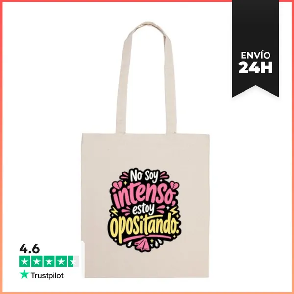 Bolsa De Tela No Soy Intenso, Estoy Opositando LaTostadora