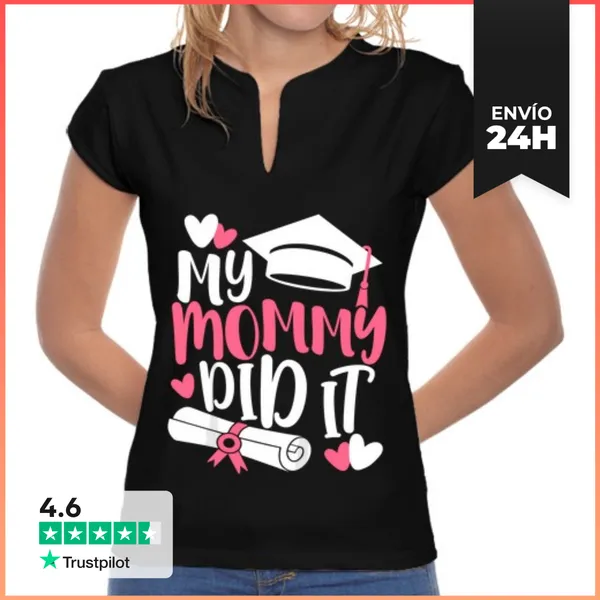 Camiseta Mujer Cuello Mao Mi Mami Lo Hizo Graduación Graduado