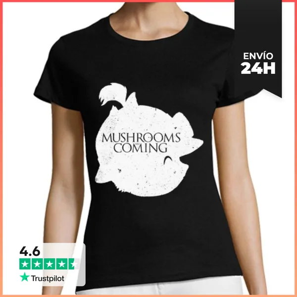 Camiseta Mujer Clásica Mushrooms Are Coming LaTostadora